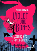 violet und bones der lebende tote von seven gates 150x203