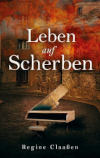 leben auf scherben 100x158